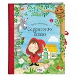 Cappuccetto Rosso. Fiabe a tutto tondo